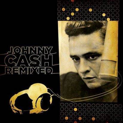 Cash, Johnny "Johnny Cash Remixed"