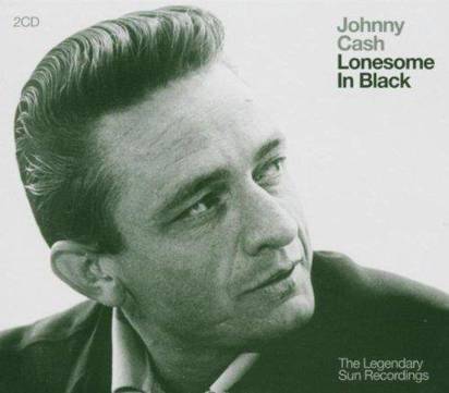 Cash, Johnny "Lonesome In Black"