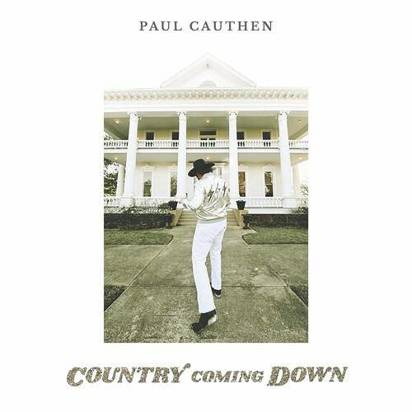 Cauthen, Paul "Country Coming Down LP INDIE"