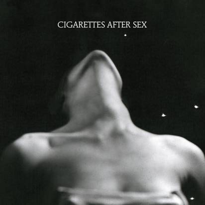 Cigarettes After Sex "EP 1"