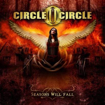 Circle Ii Circle "Seasons Will Fall"