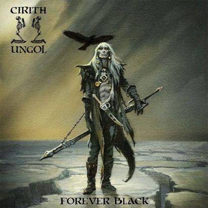 Cirith Ungol "Forever Black Limited Edition"