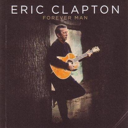 Clapton, Eric "Forever Man"
