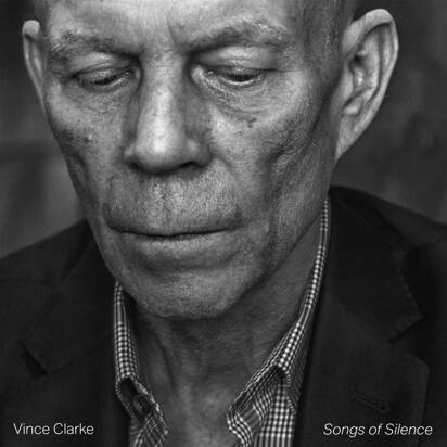 Clarke, Vince "Songs Of Silence"