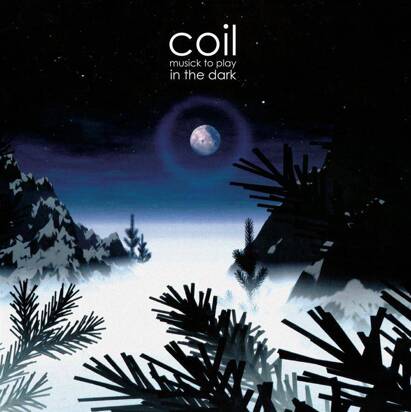 Coil "Musick To Play In The Dark LP HORIZON"