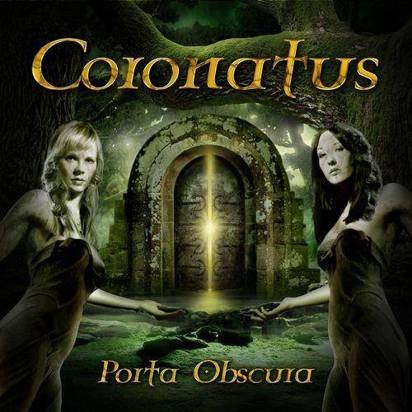 Coronatus "Porta Obscura"