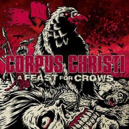 Corpus Christi "A Feast For Crows"