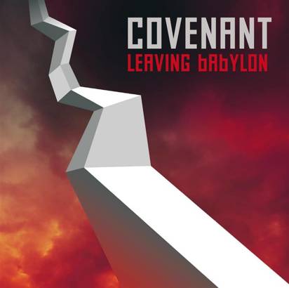 Covenant "Leaving Babylon"