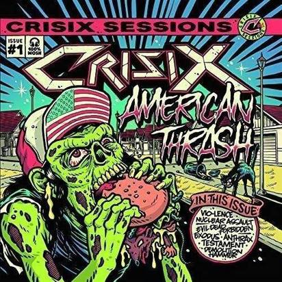 Crisix "Crisix Sessions #1 American Thrash"