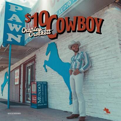 Crockett, Charley "$10 Cowboy"