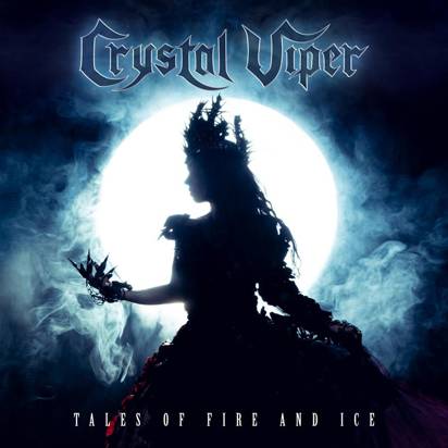 Crystal Viper "Tales Of Fire And Ice"