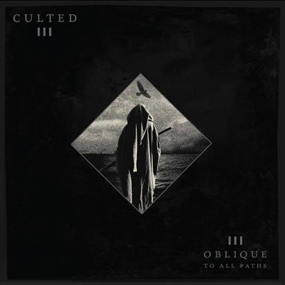 Culted "Oblique To All Paths LP"