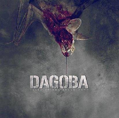 Dagoba "Tales Of The Black Dawn"