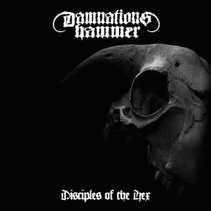 Damnations Hammer "Disciples Of Hex"