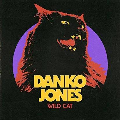 Danko Jones "Wild Cat"