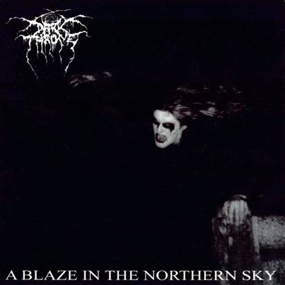 Darkthrone "A Blaze In The Northern Sky"