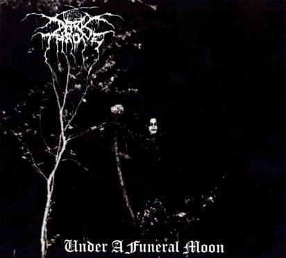 Darkthrone "Under A Funeral Moon"