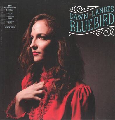 Dawn Landes "Bluebird - 10th Anniversary Edition"