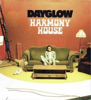 Dayglow "Harmony House"
