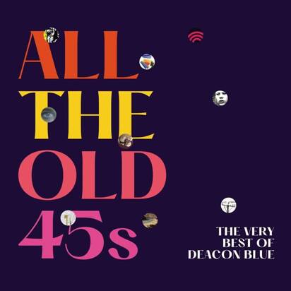 Deacon Blue "All The Old 45s"