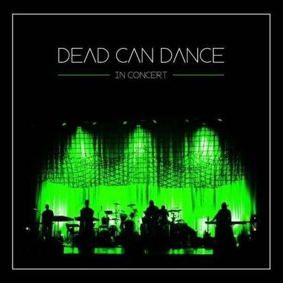 Dead Can Dance "In Concert"