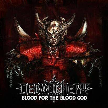 Debauchery "Blood For The Blood God"