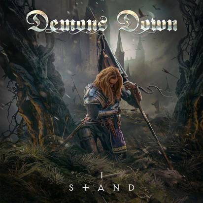 Demons Down "I Stand"