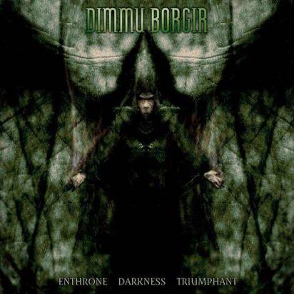 Dimmu Borgir "Enthrone Darkness Triumphant Reload"
