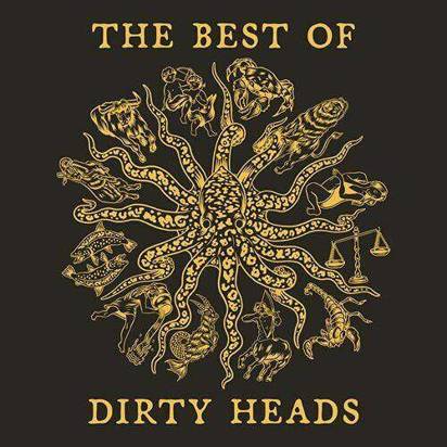 Dirty Heads "The Best Of Dirty Heads"