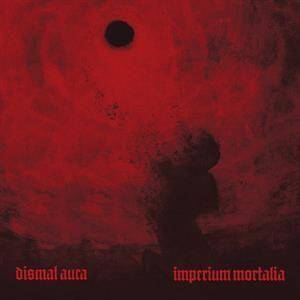 Dismal Aura "Imperium Mortalia"