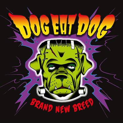 Dog Eat Dog "Brand New Breed LP"