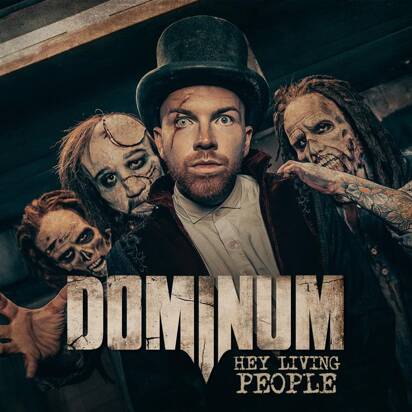 Dominum "Hey Living People"