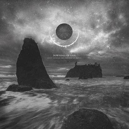 Downfall Of Gaia "Aeon Unveils The Thrones Of Decay"