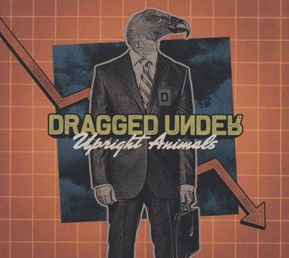Dragged Under "Upright Animals LP ORANGE"