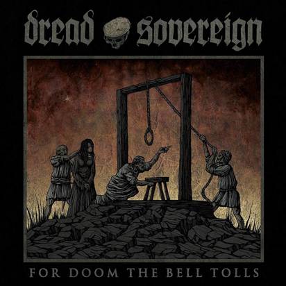 Dread Sovereign "For Doom The Bell Tolls"