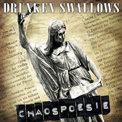 Drunken Swallows "Chaospoesie"