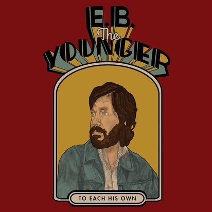 E.B. The Younger "To Each His Own LP"