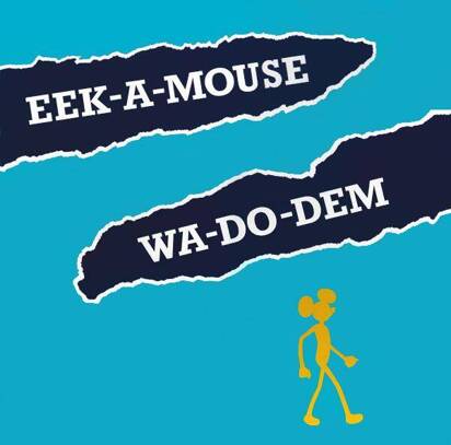 Eek-A-Mouse "Wa Do Dem LP"