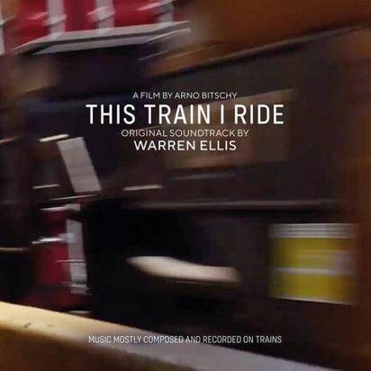 Ellis, Warren "This Train I Ride OST"