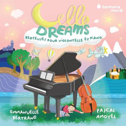 Emmanuelle Bertrand Pascal Amoyel "Cello Dreams Berceuses Pour Violoncelle Et Piano LP"