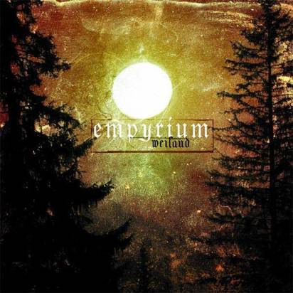 Empyrium "Weiland Limited Edition"