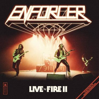 Enforcer "Live By Fire II"