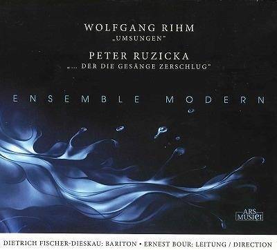 Ensemble Modern/Fischer-Dieskau/Bour "Rihm/Ruzicka: "Umsungen""