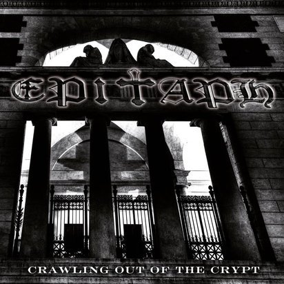 Epitaph "Crawling Out Of The Crypt"