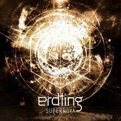 Erdling "Supernova Limited Edition"