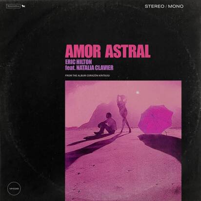 Eric Hilton feat Natalia Clavier "Amor Astral EP PINK"