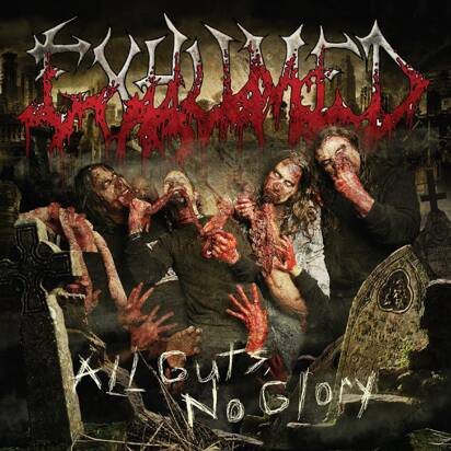 Exhumed "All Guts, No Glory"