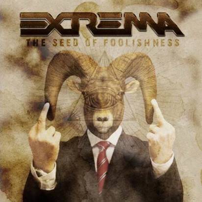 Extrema "The Seed Of Foolishness"