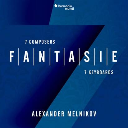 Fantasie "Seven Composers Seven Keyboards Melnikov"