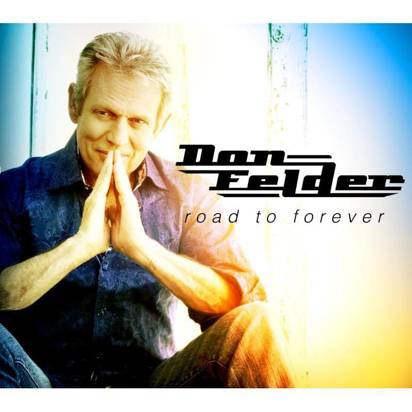 Felder, Don "Road To Forever"